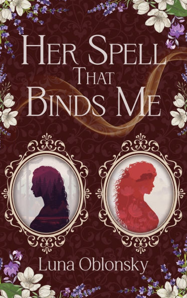 Her Spell That Binds Me: A Dark Sapphic Fantasy Romance