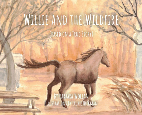 Willie and the Wildfire