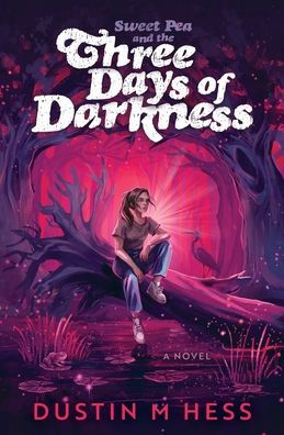 Sweet Pea and the Three Days of Darkness