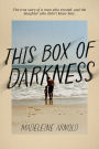 This Box of Darkness
