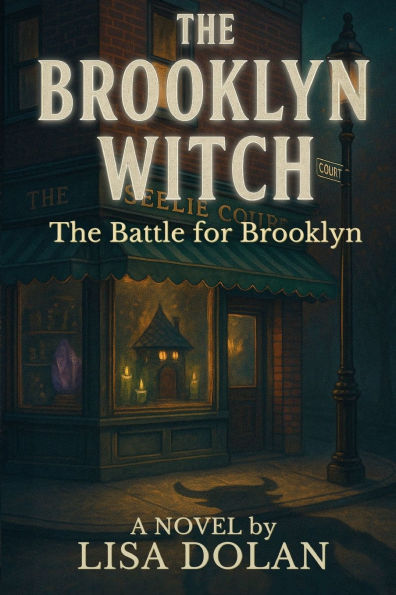 The Brooklyn Witch: Battle for