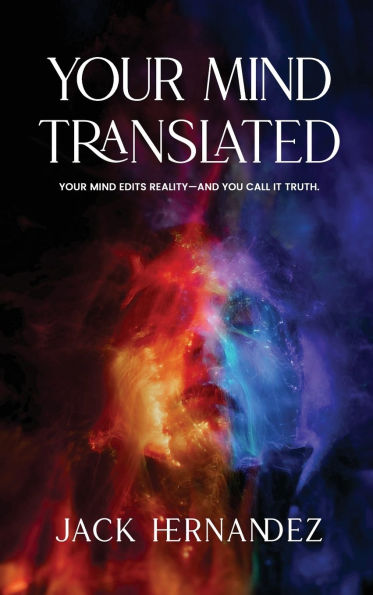 Your mind: Translated