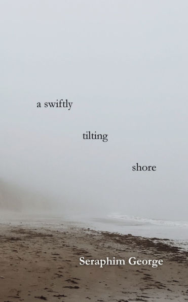 A Swiftly Tilting Shore