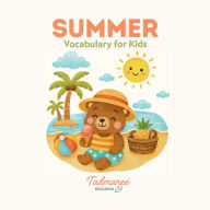 Title: SUMMER VOCABULARY FOR KIDS, Author: Tadmanee Chukhuan