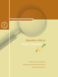 Title: Apuntes críticos. Visión Colombia 2019, Author: Carlos Julio Pineda